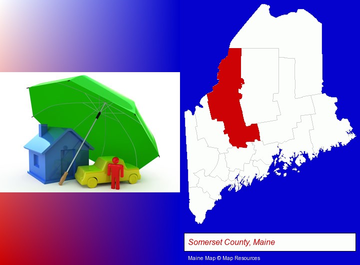 types of insurance; Somerset County, Maine highlighted in red on a map